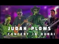 Download Lagu JUDAH PLOWS CONCERT IN DUBAI || 4k Hd Live Video || INTERNATIONAL CONCERT
