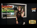 Download Lagu SETETES AIR HINA - Rhoma Irama | Cover Reggae Version MP3