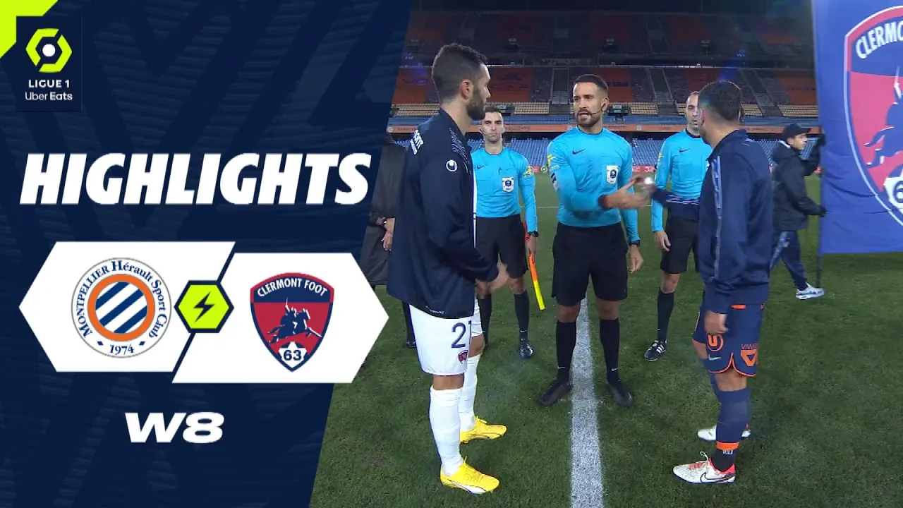 MONTPELLIER HÉRAULT SC - CLERMONT FOOT 63 (1 - 1 ...