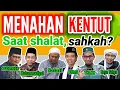 Download Lagu MENAHAN KENTUT SAAT SHALAT || Salafi, Muhammadiyah, PERSIS, Buya Yahya, UAS dan UAH