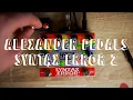 Writing With the Alexander Pedals Syntax Error 2 Feat Emily Harpist