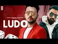 Download Lagu Ludo - Tony Kakkar ft. Young Desi