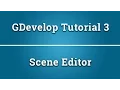 GDevelop tutorial 3 - The scene editor
