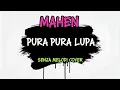 Lagu Mahen - Pura Pura Lupa (Pop Punk) | Senja Melodi Cover (Lyric Video)