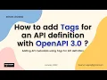 How to add Tags for an API definition with OpenAPI 3 0 Adding API metadata for API definition