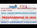Programming in java-Nptel week 9 Quiz assignment 1 nptel NPTEL JAVA SOLUTION July 2021