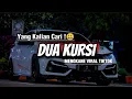 Download Lagu AWAS NYESEL GAK DENGERIN 😃 DJ DUA KURSI || VIRAL TIKTOK MENGKANE