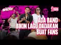 Download Lagu Mimpi Apa Ini?? Fans Dibikinin Lagu Langsung Sama Ada Band | KapanLagi Show
