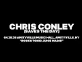 Chris Conley (Saves the Day) - Rocks Tonic Juice Magic, 04.28.26, Amityville Music Hall, NY