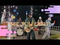 Download Lagu TWO SAGYE - SEE YOU LATER (ENG SUB)
