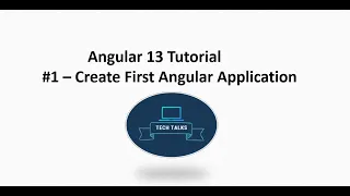Angular 13 Tutorial - Create First Angular Application