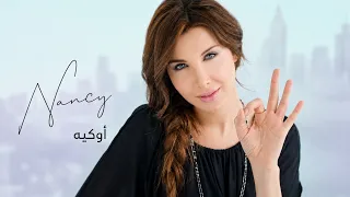 أوكيه   نانسي عجرم                     دندنها
