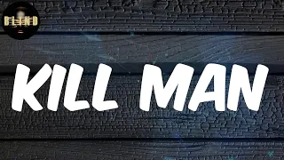 terri lyrics kill man