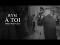 Download Lagu RYM - À Toi [Official Video Lyrics] | 2023 | [ريم - إليكَ [فيديو كلمات