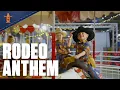 Built on tradition Powered by community This is RODEOHOUSTON Rodeo Anthem