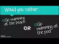 Opinion Would You Rather