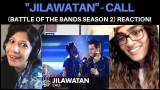 Download JILAWATAN (CALL) REACTION!! || Pepsi Battle of the Bands, Season 2 MP3