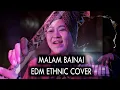 Download Lagu MALAM BAINAI EDM ETHNIC COVER by Vian X Aghny, Uda Hakim \u0026 Uda Hero