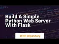 Build a simple python web server with flask