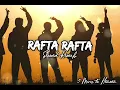 Lagu Rafta Rafta Medley | Lofi | Salman Khan |Yamla Pagla Deewana Phir Se | Dharmendra | Sonakshi | Rekha