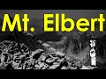 North Mount Elbert Trail from Elbert Creek Campground to Summit Leadville and Denver Day Hike
