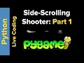 TokyoEdTech Live Stream Simple Sidescrolling Shooter in Pygame