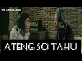Download Lagu ATENG SO TAHU (Film Komedi Jadul)