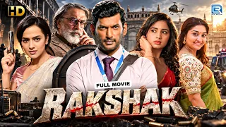 RAKSHAK - 2026 New South Released Action Hindi Dubbed Full Movie | Vishal | Shraddha Srinath