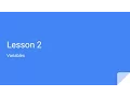 Lesson 2 Variables