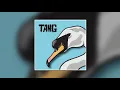 Download Lagu Tang - Swan Gang (2019)