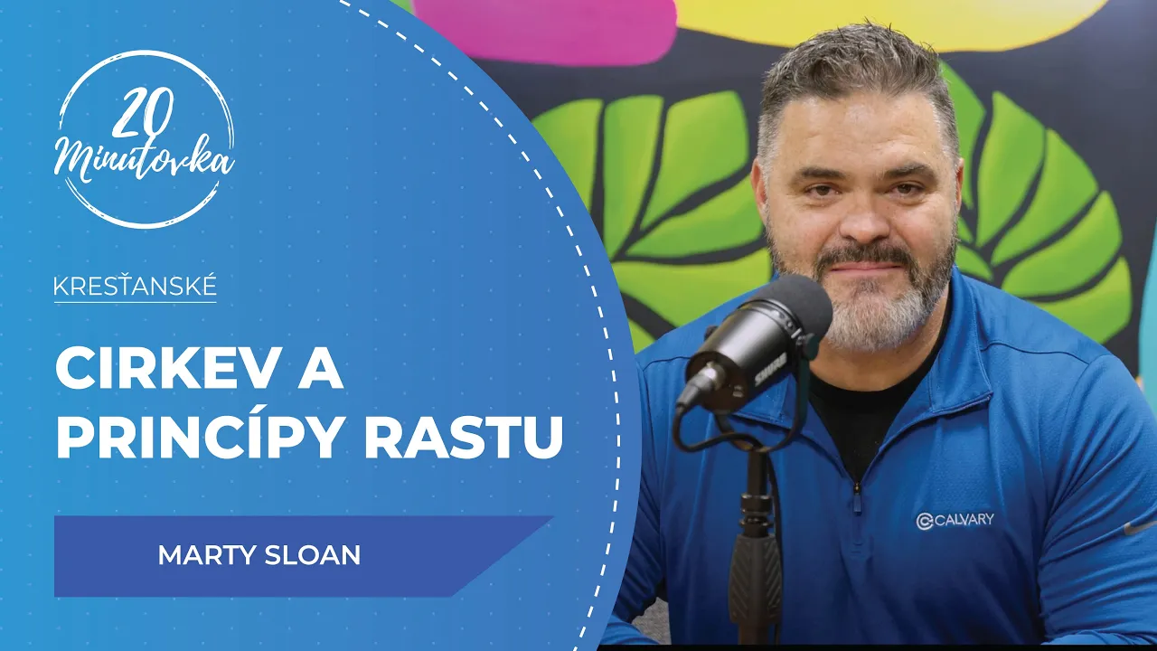 Cirkev a princípy rastu - Marty Sloan