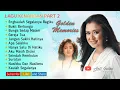 Lagu golden memories engkau segalanya bagiku full album