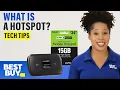 What is a Hotspot - Tech Tips from Best Buy