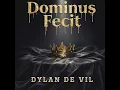 Dominus Fecit