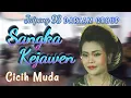 Lagu Jaipong 93 SANGA KEJAWEN Sinden Cicih Muda Dartam Group