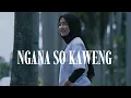 Download Lagu NGANA SO KAWENG-AYEN KANZZAS-2024