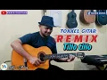 Download Lagu Tillo tillo - Tokkel Gitar Remix(Waren Sihotang)