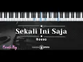 Download Lagu Sekali Ini Saja – Rossa (KARAOKE PIANO - FEMALE KEY)