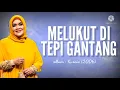 Download Lagu Melukut Di Tepi Gantang | Aishah lirik