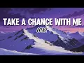 Download Lagu NIKI - TAKE A CHANCE WITH ME (Lyrics)
