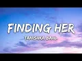Tanishka Bahl - Finding Her (Female Version) (From "UR Debut") (Lyrics)