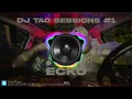 🔈BASS BOOSTED🔈 ECKO | DJ TAO Turreo Sessions #1