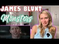 James Blunt-Monsters My First Time Hearing