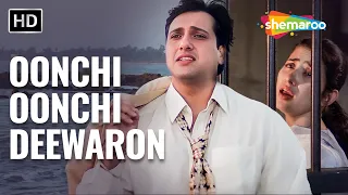 Oonchi Oonchi Deewaron Mein [Part 1] | Hariharan, Alka Yagnik | Govinda | Achanak (1998)