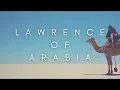 Lagu The Beauty Of Lawrence Of Arabia