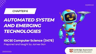 IGCSE Computer Science 2026-2028 C6 - Automated System Robotic Artificial Intelligence