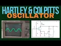 Hartley Colpitts Oscillator B Sc Physics Practicals Sem - 4 NEP