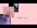 Download Lagu My flower girl lyrics #lyricvideo #lyrics #music #song 
