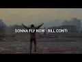 Download Lagu GONNA FLY NOW // Bill Conti ; (Lyrics) 🎵