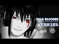 Uchiha Sasuke - Naruto AMV [Cold Blooded]